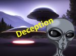 Alien And UFO Deception
